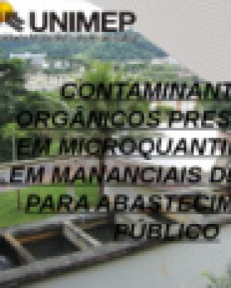 Contaminantes Organicos Presentes Em Microquantidades Em Mananciais De