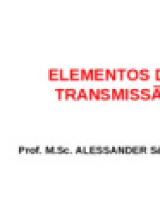 Elementos De Transmissão-auladez2011