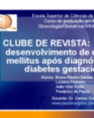 Risco De Diabetes Apos Diabetes Gestac