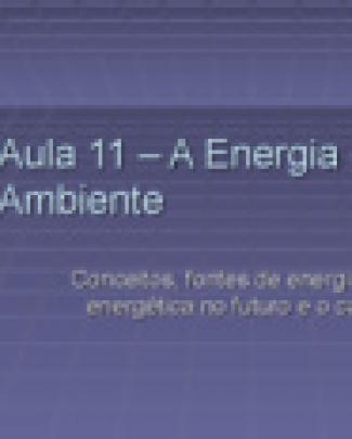 Phd2218 - Intr...ental - Slides - Aula 11 - A Energia E O Meio Rev-2007