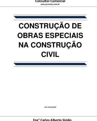 Construção De Obras Especiais Na Construção Civil