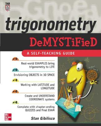 Trigonometry Demystified - Stan Gibilisco
