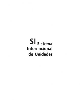 Si (sistema Internacional De Unidades)
