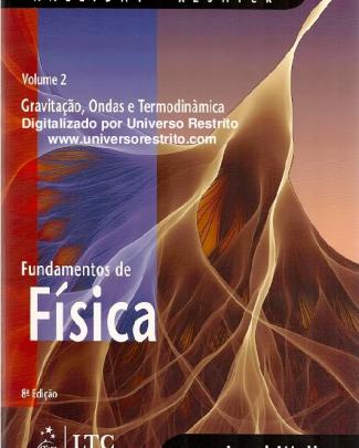 Fundamentos De Física: Gravitação, Ondas, Termodinâmica Vol. 2
