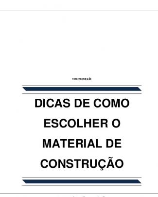 Dicas De Como Escolher O Material De Construção