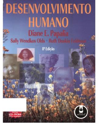 Diane E. Papalia - Desenvolvimento Humano